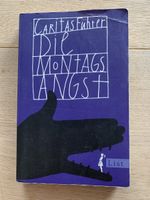 Caritas Führer: Die Montagsangst, List