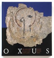 Oxus Kunst Mittelasien Tadschikistan Museum Rietberg Zürich