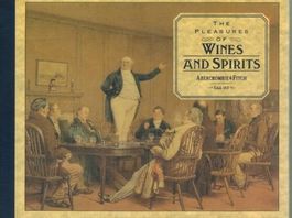 The Pleasures of Wines and Spirits