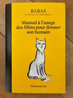 Babas "Manuel à l'usage des félins pour dresser son humain"