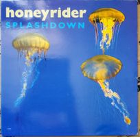 Honeyrider – Splashdown / Indie Rock / M- M-