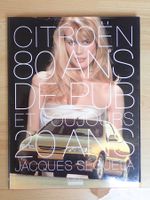 Citroen 80 ans de pub et toujours 20 ans - Séguéla - K