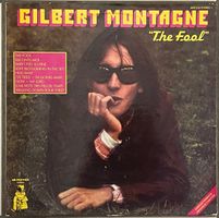GILBERT MONTAGNE - THE FOOL - 33 Tours