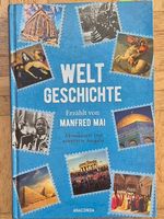 Weltgeschichte - Erzählt von Manfred Mai, Anaconda