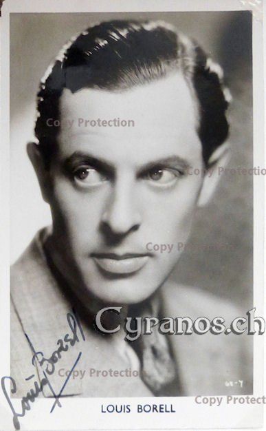 Autographes: Louis Borell (1905-1973) Schauspieler - Autogramm – D'occasion à Dietikon par cyranos.ch