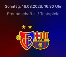 Testspiel FCB vs. Barcelona am 16.08.26 (2 Tickets)