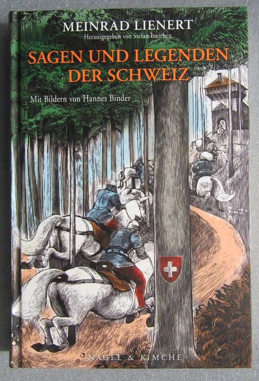 Sagen Und Legenden Der Schweiz - Bilder Von Hannes Binder | Kaufen Auf ...