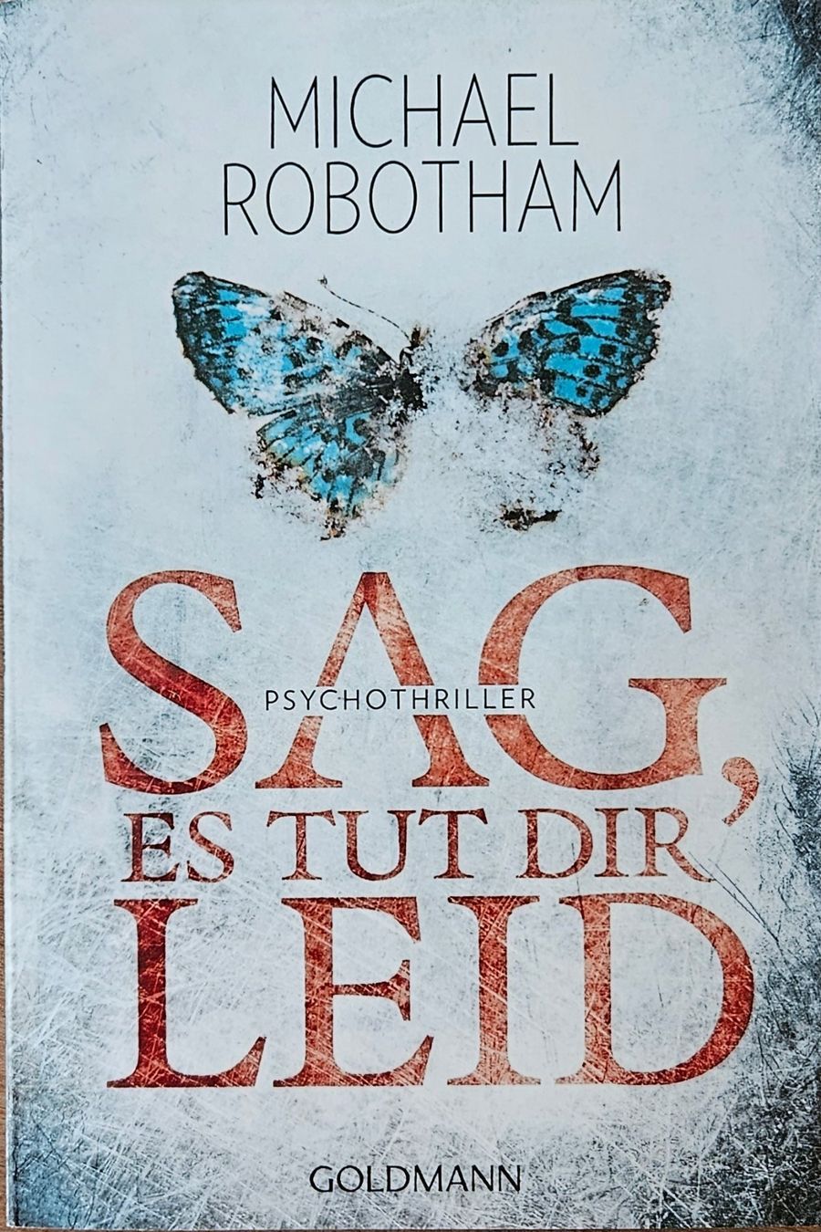 Libri: Michael Robotham - Sag es tut Dir leid - Band 8 – Usato da Hinwil venduto da brucha01