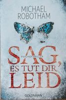 Michael Robotham - Sag es tut Dir leid - Band 8