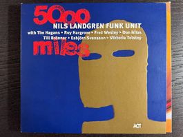 Nils Landgren Funk Unit - 5000 Miles