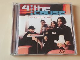 4 the Cause Stand by me