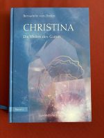 von Dreien Bernadette -CHRISTINA  Die Vision des Guten (geb)