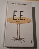 Olga Tokarczuk - E.E. - Roman, Deutsche Erstausgabe
