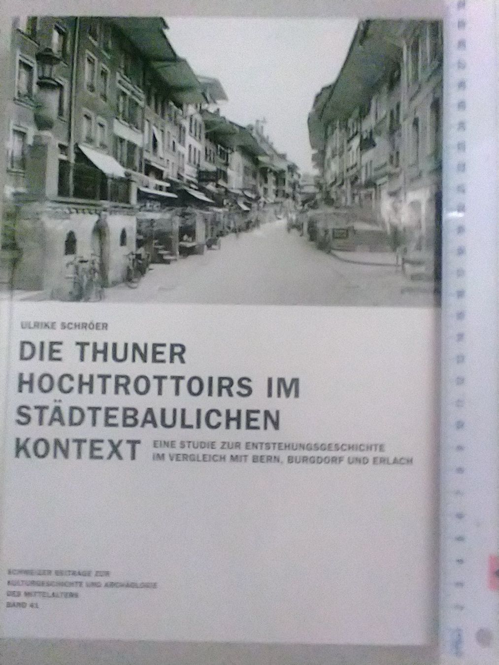 Libri: Die Thuner Hochtrottoirs im städtebaulichen Kontext, Bd 41 – Nuovo (secondo la descrizione) da Sissach venduto da Heimat_Buch 1