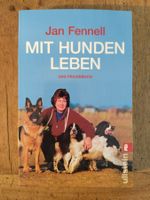 "Hunderatgeber" Jan Fennell - Mit Hunden Leben
