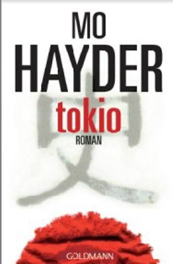 Libri: Hayder Mo - Tokio  / Thriller – Usato da Schaffhausen venduto da buecherlaus-thriller