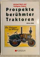 Prospekte berühmter Traktoren 1914-1945 / Buch ab Fr. 14.-