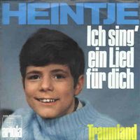 Heintje - Ich sing' ein Lied für dich  (7")