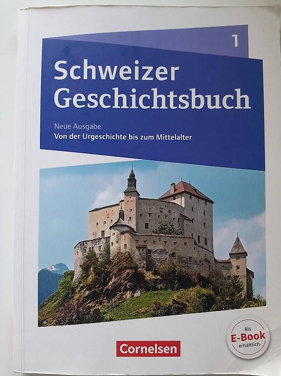 Livres: Schweizer Geschichtsbuch 1 & 2  Cornelsen – D'occasion à St.Gallen par Infinity74