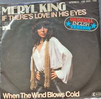 Vinyl Single Meryl King - If There's Love In His Eyes