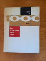 La guerre 1939-1945 en 1000 images par Bernard Iselin, 1963
