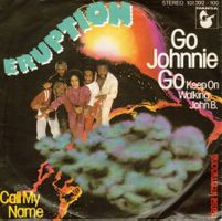 Eruption  --  Go Johnnie go  Single7