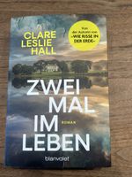 Buch: Zweimal im Leben (von Claire Leslie Hall)