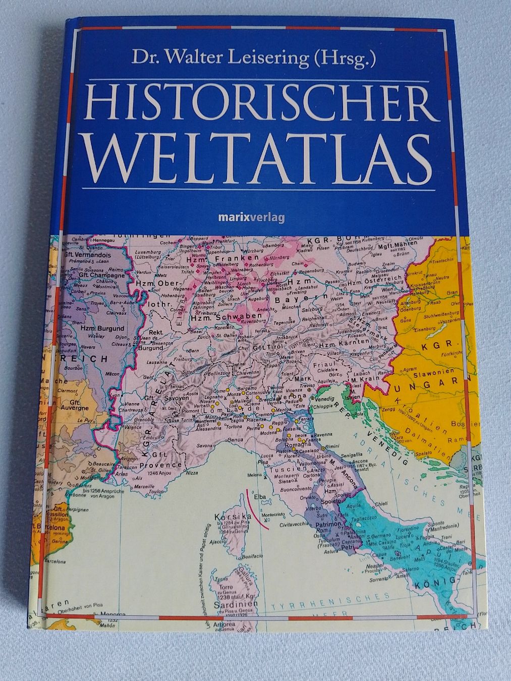 Libri: Walter Leisering: Historischer Weltatlas neu – Nuovo (secondo la descrizione) da Eglisau venduto da sch_m6rw
