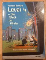 Andreas Schlüter: Level 4 - Die Stadt der Kinder!