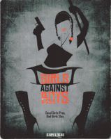 Girls against Boys - Steelbook
