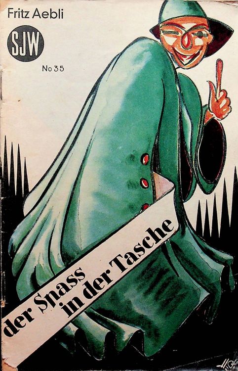 SJW 35 Fritz Aebli Der Spass in der Tasche EA 1934 | Kaufen auf Ricardo