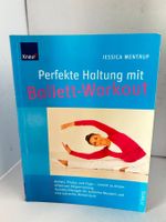 Ballett Workout -Top Zustand! Für perfekte Haltung!