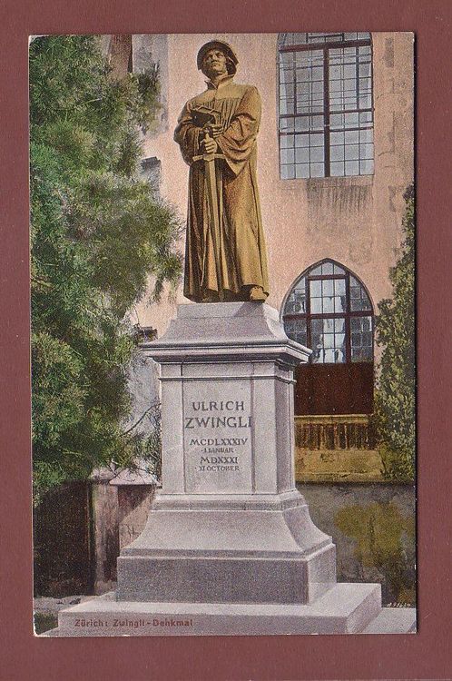 ZÜRICH - Zwingli-Denkmal - 1911 | Kaufen auf Ricardo