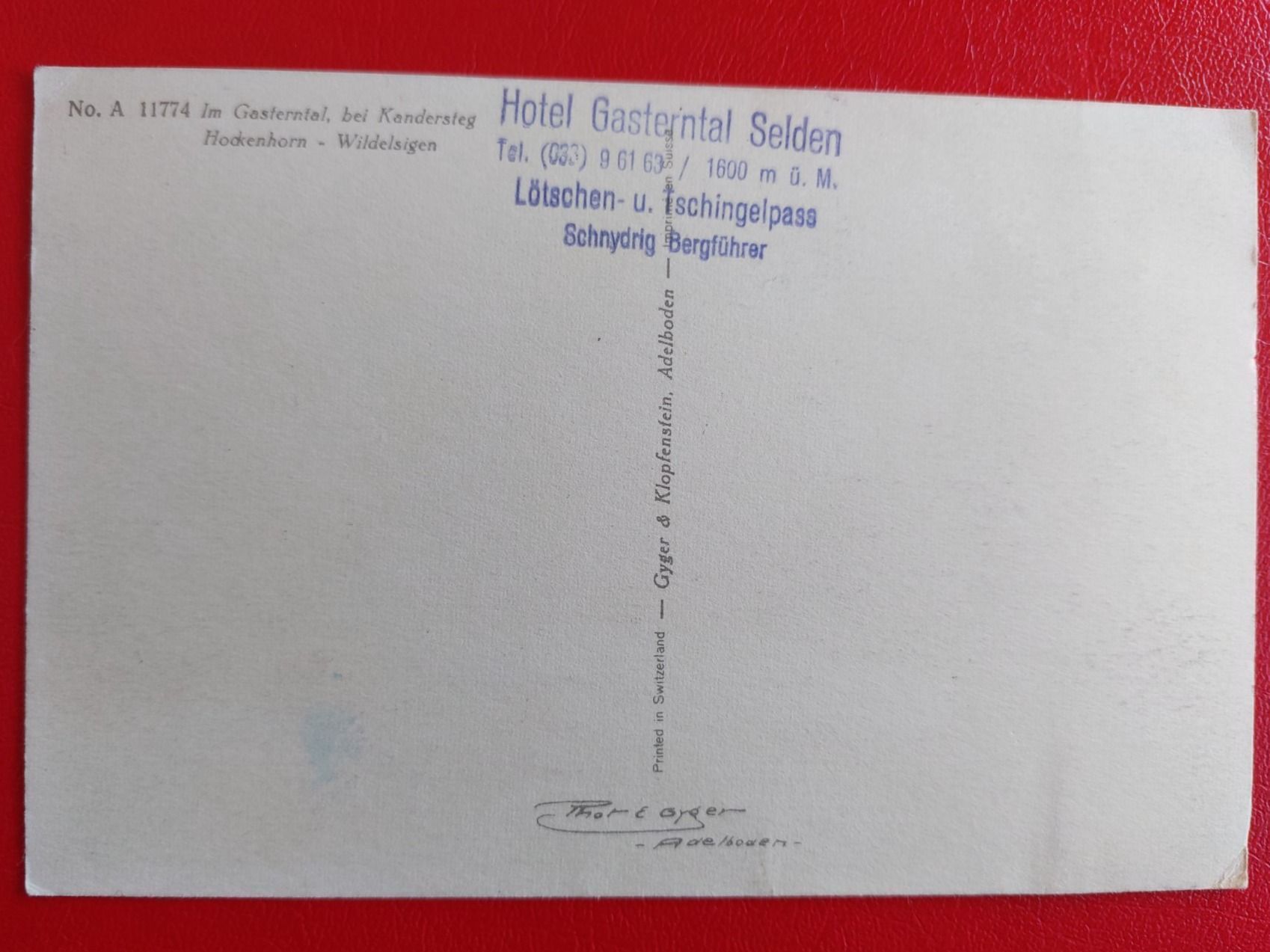 Ansichtskarten: Im Gasterntal ; bei Kandersteg // Hotelstempel – Gebraucht aus St-Légier-Chiésaz von Theo006 1