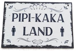 PIPI-KAKA LAND - Holzschild  (neu/OVP)