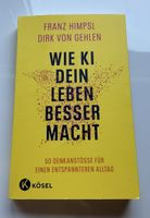 Wie KI dein Leben besser macht Franz Himpsl