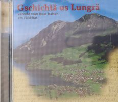Gschichtä Us Lungrä - Verzeld Vom Beat Halter, Em Fäld-Bat