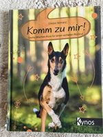 Buch Komm zu mir. Sechs-Wochen-Kurs Rückruf