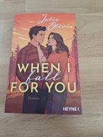 Buch WHEN I FALL FOR YOU Julie Olivia Roman neuwertig