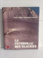 La patrouille des glaciers / Pascal Besson - Jean-Bernard De