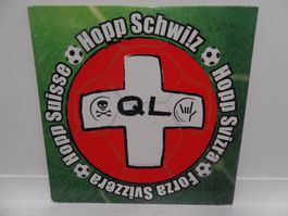 QL - Hopp Schwiiz! forza Svizzera CD seltene Sammlerstück...