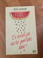 Es muss ja nicht perfekt sein - Jugendbuch