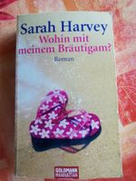 Sarah Harvey, Wohin mit meinem Bräutigam
