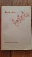 Rechenfibel Primarschule Kanton Bern Erstes Schuljahr 1953