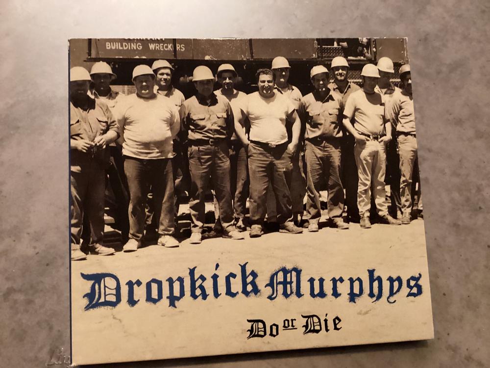 Do or Die! -- Dropkick Murphys