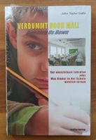 Verdummt noch mal! John T. Gatto, neu