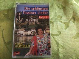N. Martinetti - Die schönsten Tessiner Lieder - Folge 2 (MC)