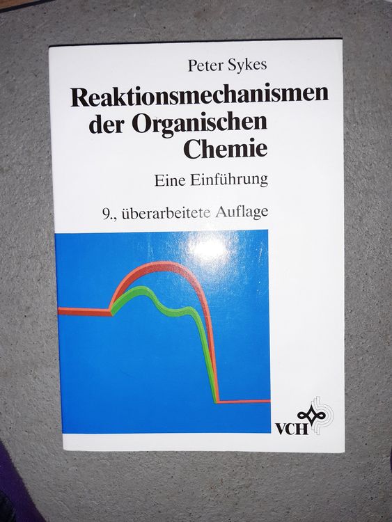 Peter Sykes: Reaktionsmechanismen Der Organischen Chemie | Kaufen Auf ...