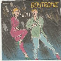 Boytronic - You 7" Vinyl 1983