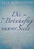 Die 7 Botschaften unserer Seele